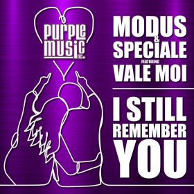 Modus, Speciale, Vale Moi - I Still Remember You [Purple Music Inc.]