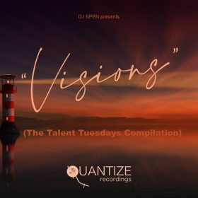 Various Artists - Visions (The Talent Tuesdays Compilation) [Quantize Recordings]