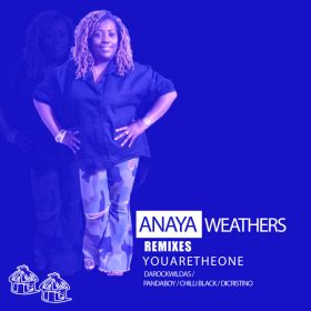 Anaya Weathers - You are the one [Afrinative Soul]