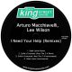 Arturo Macchiavelli, Lee Wilson - I Need Your Help (Remixes) [King Street Sounds]