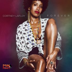 Cortney LaFloy - Forever [Patina Skye Music]
