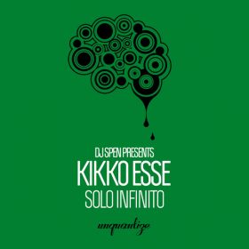 Kikko Esse - Solo Infinito [unquantize]