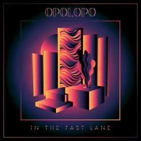 Opolopo - In the Fast Lane [Vive La Musique]