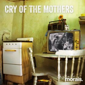 Pascal Morais - Cry of the Mothers [Arrecha Records]