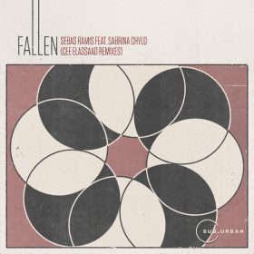 Sebas Ramis, Sabrina Chyld - Fallen (Cee ElAssaad Remixes) [Sub_Urban]