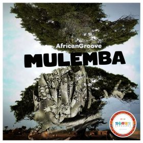 AfricanGroove - Mulemba [Seres Producoes]