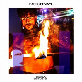 Darksidevinyl - Balabal [Switchlab]