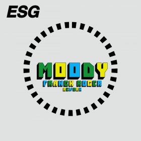 ESG - Moody (A New Mood) (Franck Roger Rework) [bandcamp]
