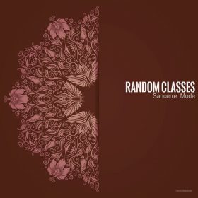 Random Classes - Sancerre Mode [Stereoheaven]