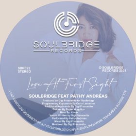 Soulbridge, Pathy Andréas - Love At First Sight [Soulbridge Records]