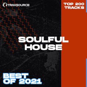 Traxsource - Top 200 Soulful of 2021 [Essential Soulful]