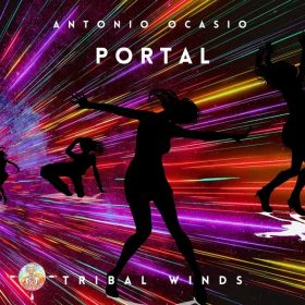 Antonio Ocasio - Portal [Tribal Winds]