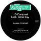 D-Compost feat. Rona Ray - Loose Control [King Street Sounds]