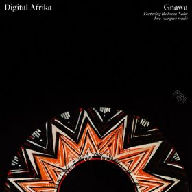 Digital Afrika, Radouan Naim - Gnawa (Jose Marquez Mexican in Morocco Remix) [Awesome Sound Wave]