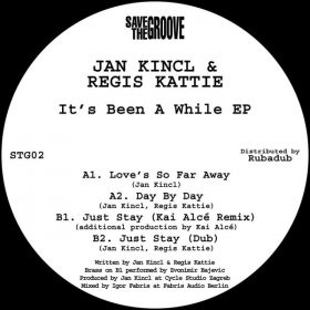 Jan Kincl & Regis Kattie feat. Regis Kattie - It's Been A While EP [Save The Groove]