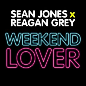 Sean Jones, Reagan Grey - Weekend Lover [Reel People Music]