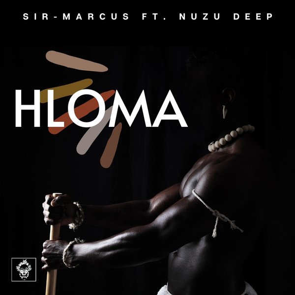 Sir-Marcus, Nuzu Deep - HLOMA [Merecumbe Recordings]