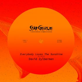 David Zylberman - Everybody Loves The Sunshine [Star Creature Universal Vibrations]