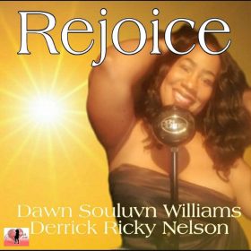 Dawn Souluvn Williams - Rejoice [Souluvn Entertainment]