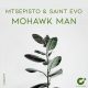 Mtsepisto & Saint Evo - Mohawk Man [Celsius Degree Records]