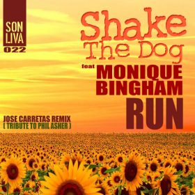 Shake The Dog, Monique Bingham - Run (Remix) [Son Liva]