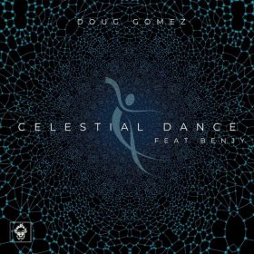 Doug Gomez, Benjy - Celestial Dance [Merecumbe Recordings]