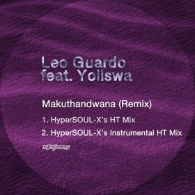 Leo Guardo feat. Yoliswa - Makuthandwana (Remix) [Nite Grooves]