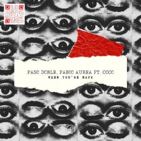 Paso Doble, Fabio Aurea, Coco - When You're Back [GENETIC]