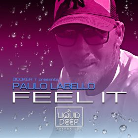 Paulo Labello - Feel It [Liquid Deep]