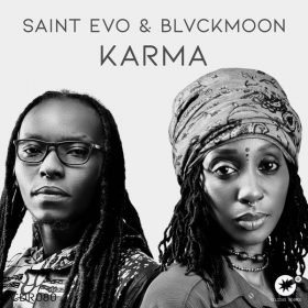 Saint Evo, BlvckMoon - Karma [Celsius Degree Records]