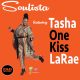 Soulista, Tasha LaRae - One Kiss [POJI Records]