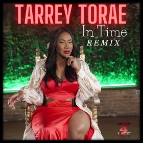 Tarrey Torae - In Time - Remix [House 4 Life]