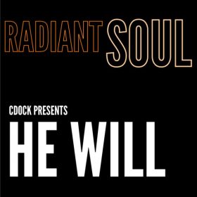 Charles Dockins - He Will [Radiant Soul]