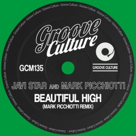 Javi Star, Mark Picchiotti - Beautiful High (Remix) [Groove Culture]