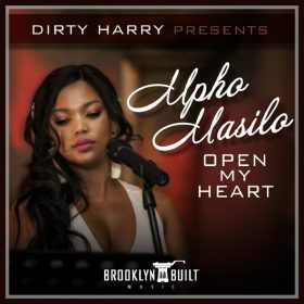 Mpho Masilo, Dirty Harry, Harry St. Clare - Open My Heart [BROOKLYN BUILT MUSIC]