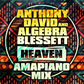 Anthony David, Algebra Blessett - Heaven [Dome Records Ltd]