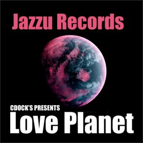 Charles Dockins - Love Planet [Jazzu]