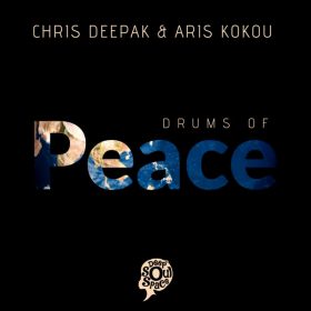 Chris Deepak, Aris Kokou - Drums of Peace [Deep Soul Space]