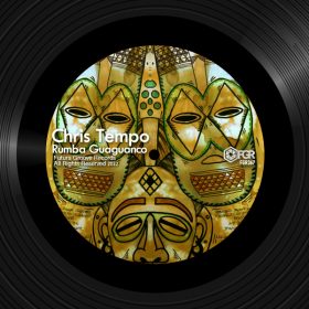 Chris Tempo - Rumba Guaguanco [Futura Groove Records]