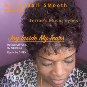 DJ Randall Smooth - Joy Inside My Tears [ChiNolaSoul]