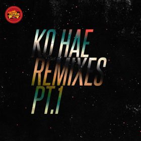 Dr Feel - Ko Hae (Remixes Pt. 1) [Double Cheese Records]