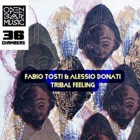 Fabio Tosti, Alessio Donati - Tribal Feeling [Open Bar Music]