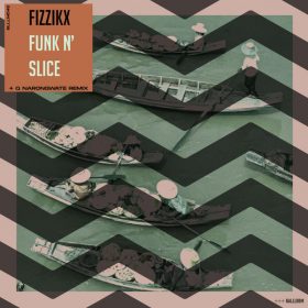 Fizzikx - Funk N' Slice [BALLLOOM]
