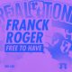 Franck Roger - Free To Have [Real Tone Records]