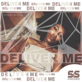Khadeeja Grace, Steve Silk Hurley - Deliver Me [S&S Records]