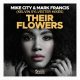 Mike City, Mark Francis - Their Flowers [Vibe Boutique Records]