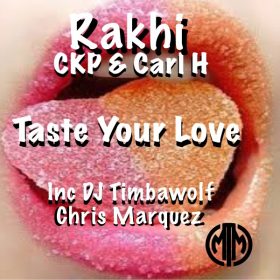 Rakhi - Taste Your Love [Music In Me]