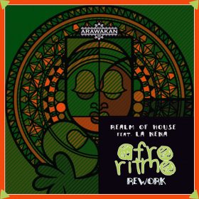 Realm of House feat. La Nena - Afro Ritmo - Rework [Arawakan]