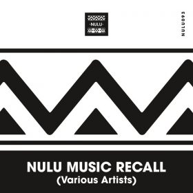 Various Artists - Nulu Music Recall [Nulu]
