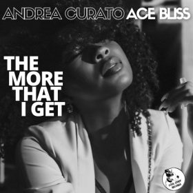 Andrea Curato & Ace Bliss - The More That I Get [Cool Staff Records]